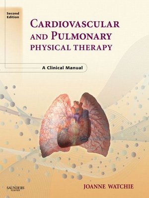cover image of Cardiovascular and Pulmonary Physical Therapy